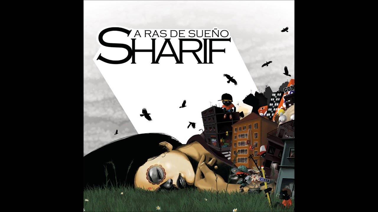 Sharif - La aduana de crecer (con Alba)