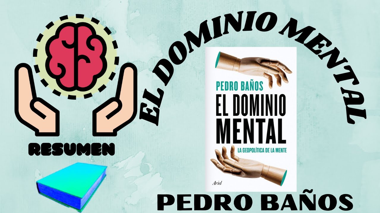 El Dominio Mental📕Pedro Ba&ntilde;os