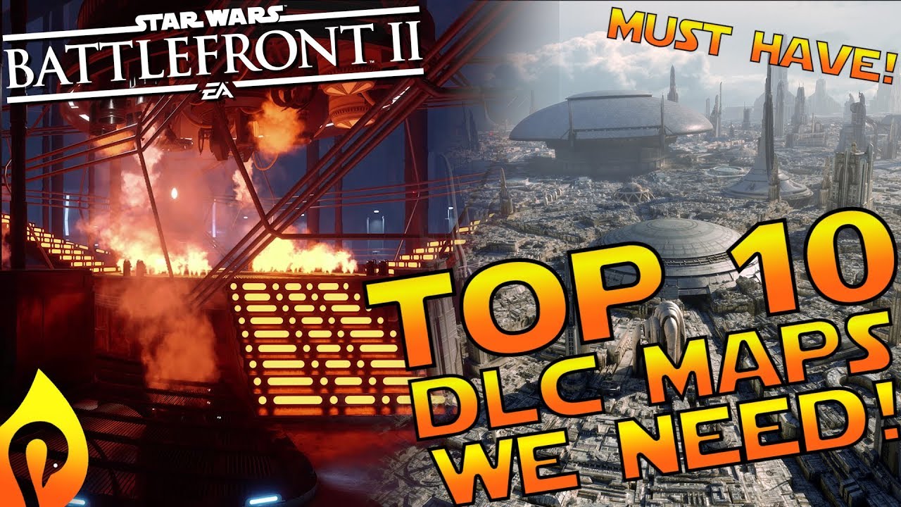 Top 10 Most Wanted DLC Maps in Star Wars Battlefront 2