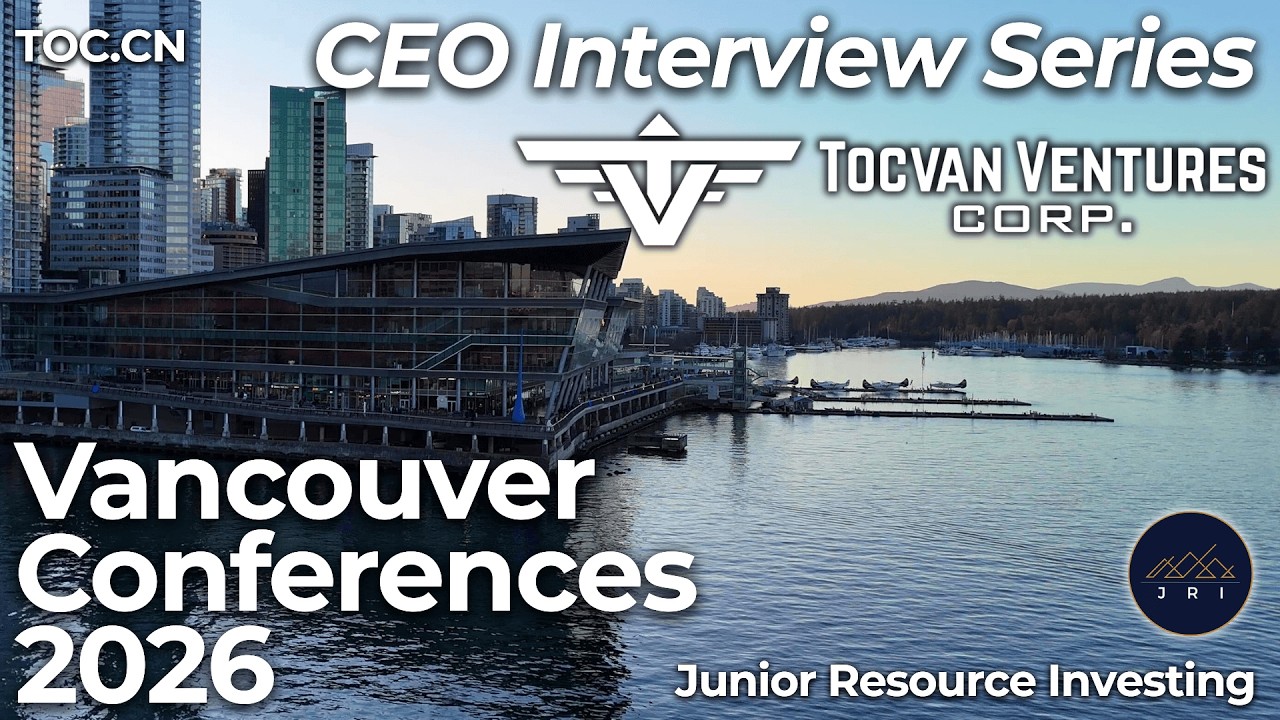 VRIC & Round-Up 2026 CEO Interviews: Tocvan Ventures is Just Months Away from Pilot Production