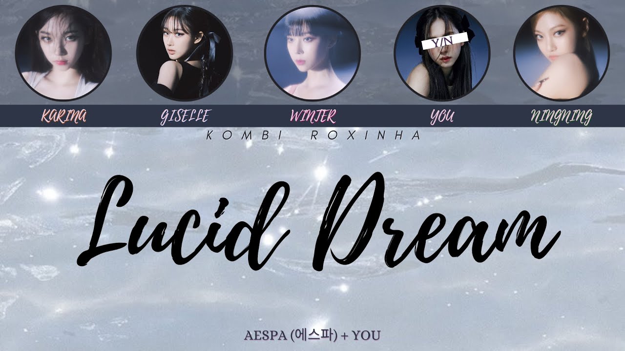 [Karaoke] AESPA (에스파) - Lucid Dream - 5 members || Color coded (Han, Rom, PT-BR)+line distribution
