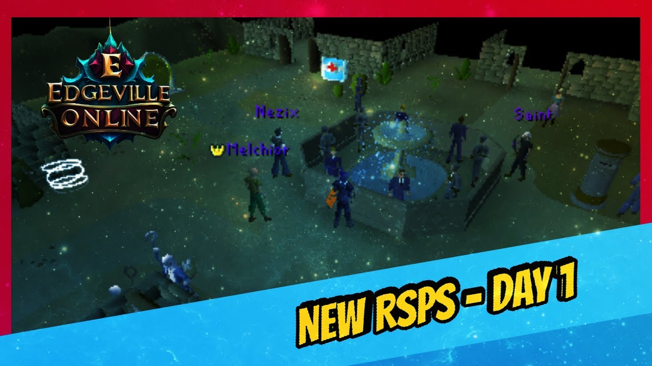 Edgeville online - New Rsps - Day 1