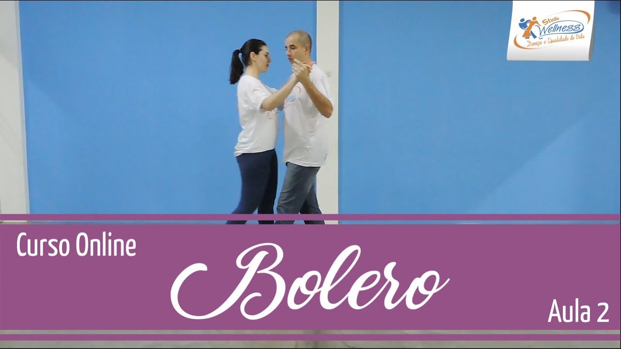 Curso de Bolero - Aula 2 - Iniciante - Studio Wellness