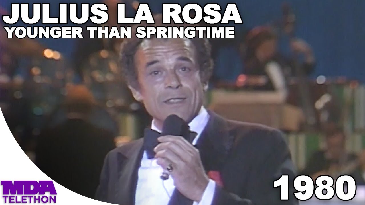 Julius La Rosa - Younger Than Springtime & You and Me Against The World | 1980 | MDA Telethon