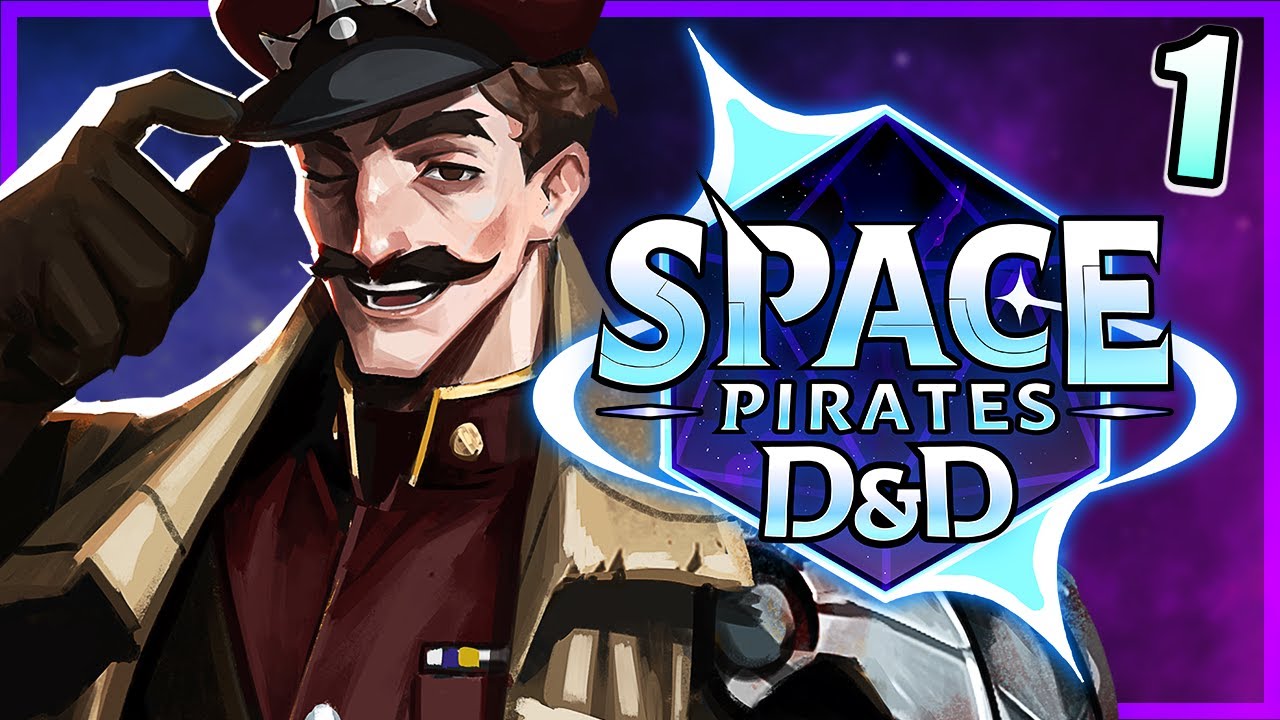 SPACE PIRATES D&D #1 | 