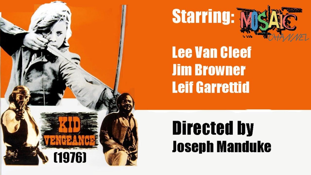 Kid Vengeance (1976) — Classic Western Presented by MOSAIC Channel 