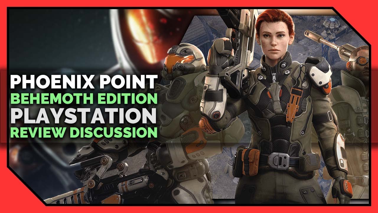 PHOENIX POINT BEHEMOTH EDITION - ПОШАГОВАЯ ИГРА В ЛУЧШЕМ ВИДЕ | Обзор и обсуждение [2021]