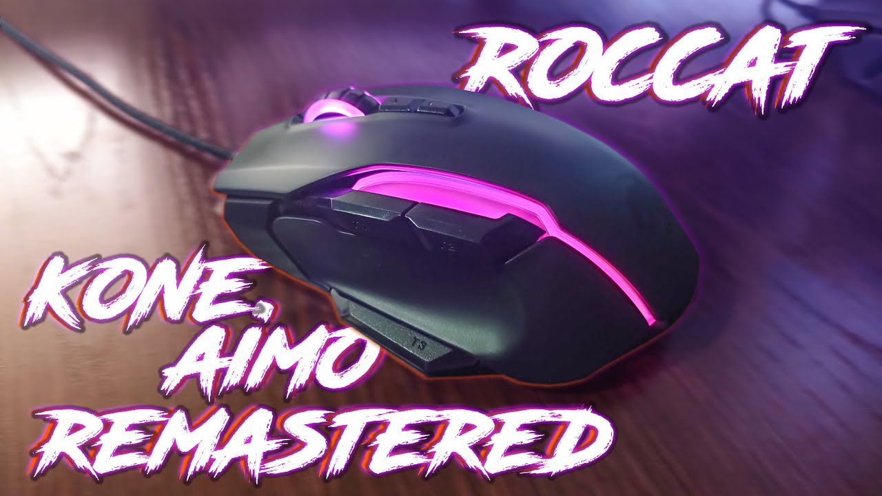 Любителям батерфлая и драг клика! | Roccat Kone Aimo Remastered