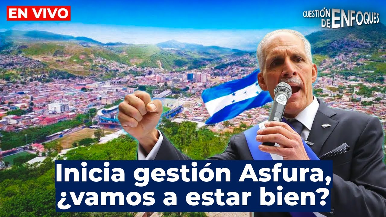 Inicia gestión Asfura, ¿vamos a estar bien? | 𝗖𝘂𝗲𝘀𝘁𝗶ó𝗻 𝗱𝗲 𝗘𝗻𝗳𝗼𝗾𝘂𝗲𝘀 💡𝗰𝗼𝗻 𝗠𝗶𝗴𝘂𝗲𝗹 𝗖á𝗹𝗶𝘅 | EN VIVO 🔴