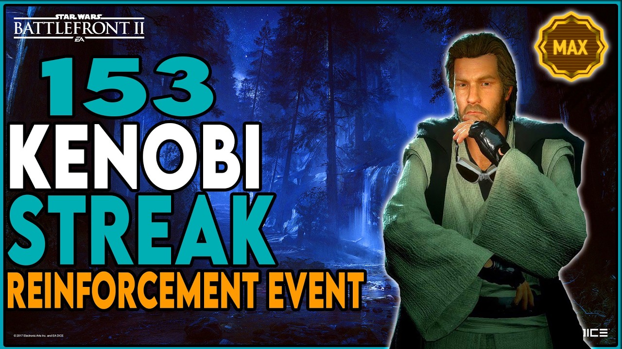 Battlefront-2 MAX Level 1000 153 Obi-Wan Kenobi Killstreak/Gameplay (On Endor) Reinforcement Event