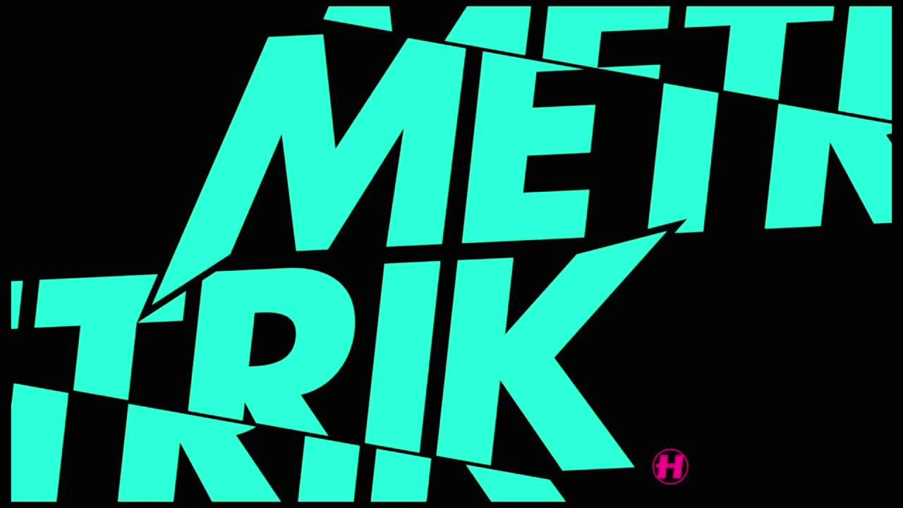 Out Of The Fire - Metrik (Slow)