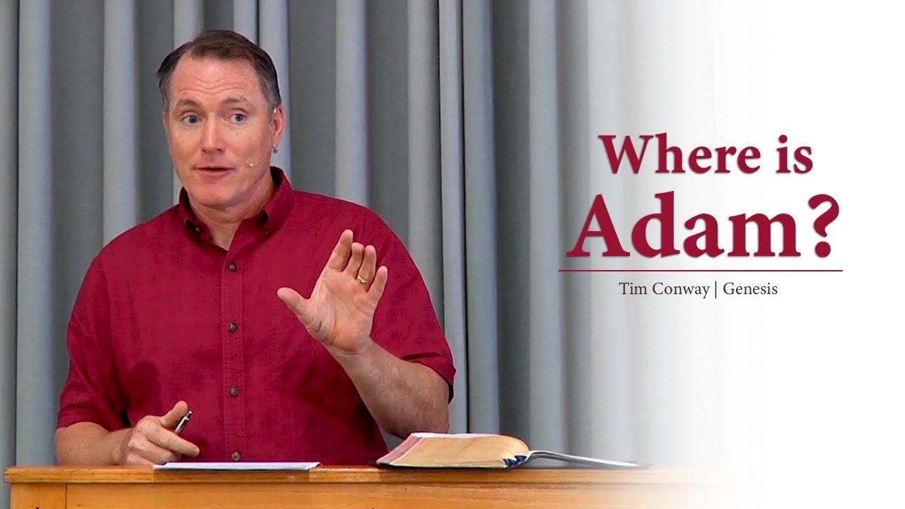 Where is Adam? - Tim Conway