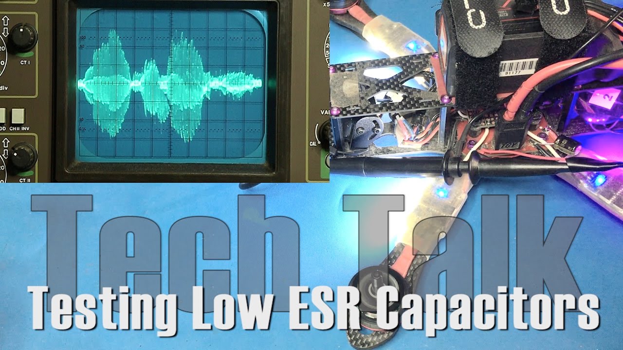 Tech Talk - Testing Low ESR Capacitors | Mini-Quad Noise | LC Filter | HOW TO