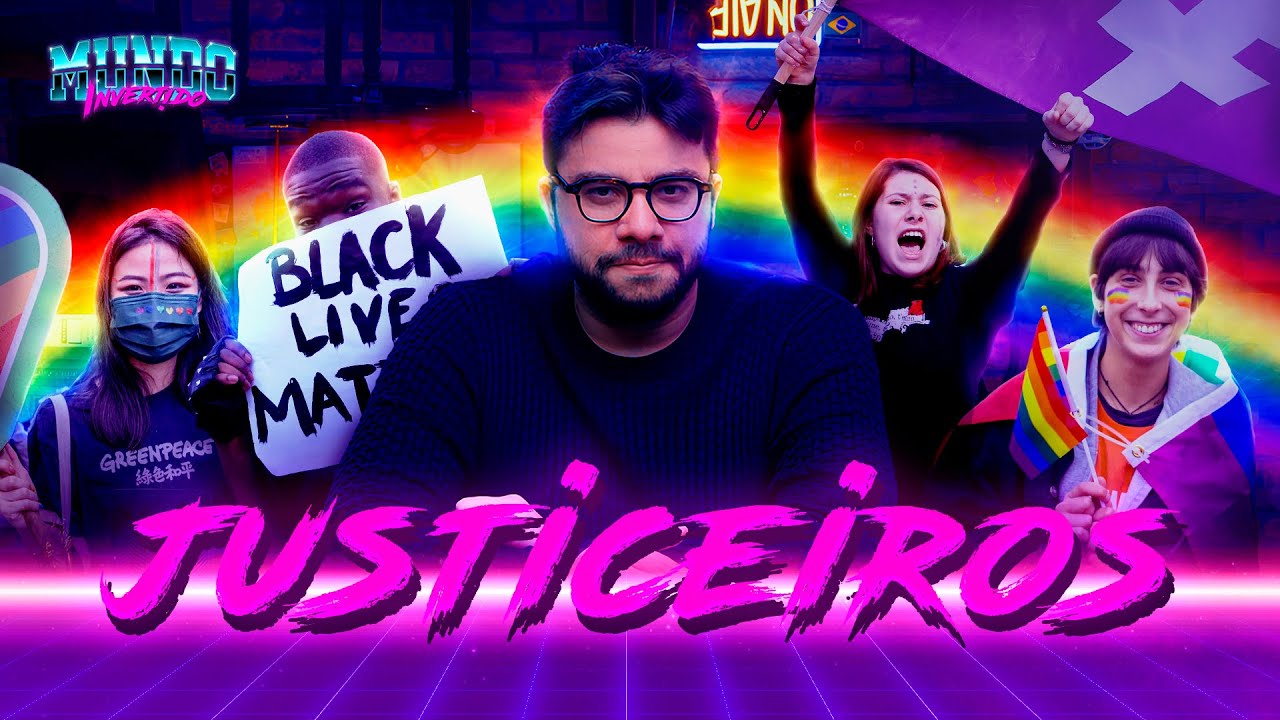 JUSTICEIROS SOCIAIS | Mundo Invertido com André Alba