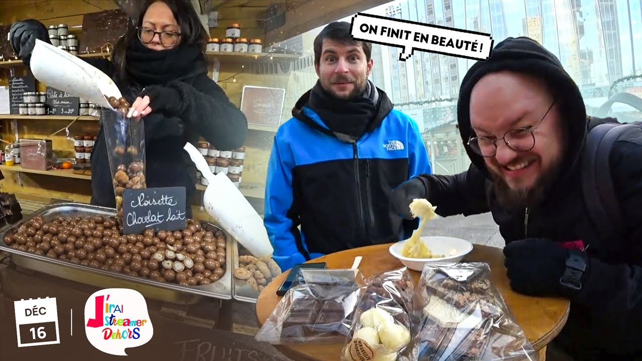 MARCH&Eacute; DE NO&Euml;L POUR LA DERNI&Egrave;RE | J'IRAI STREAMER DEHORS #52