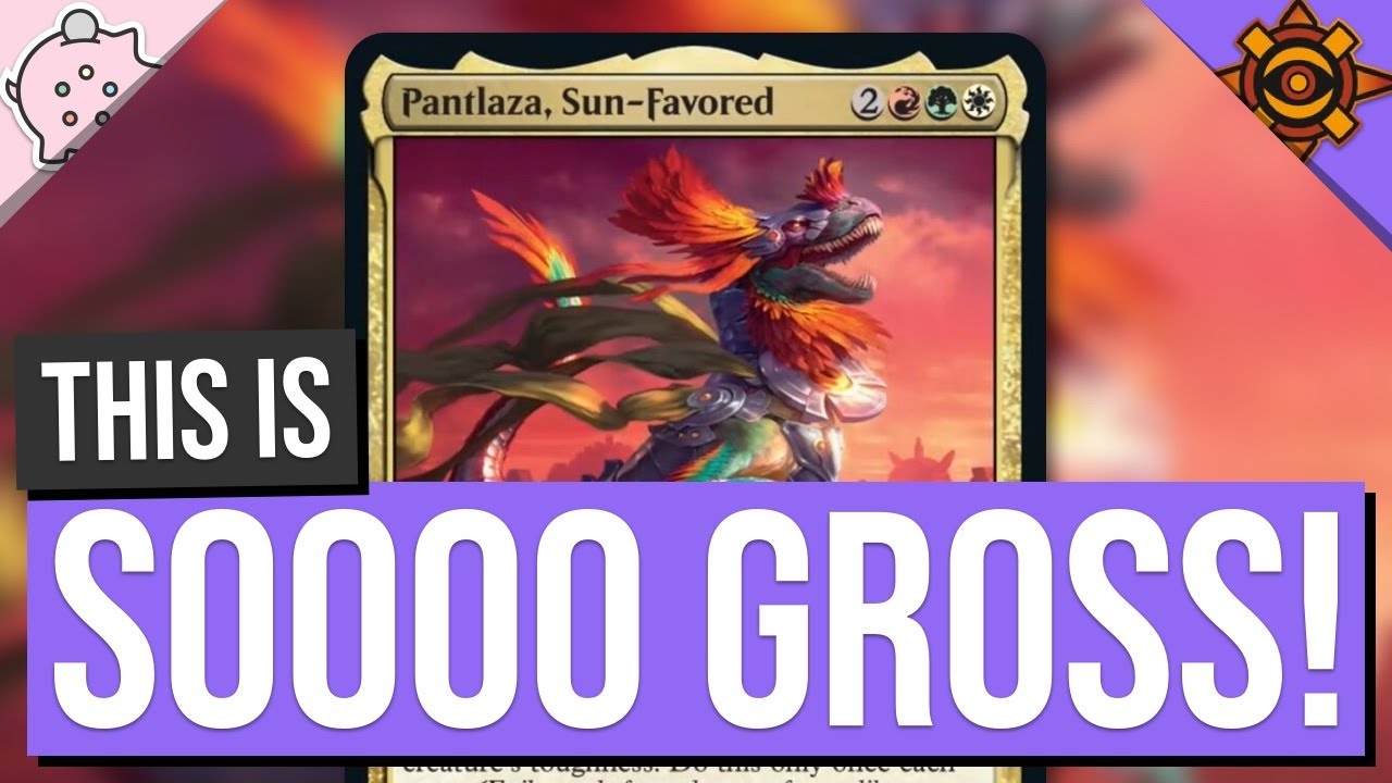 This is Soooo Gross! I Pantlaza, Sun-Favored | Lost Caverns of Ixalan Spoilers | MTG
