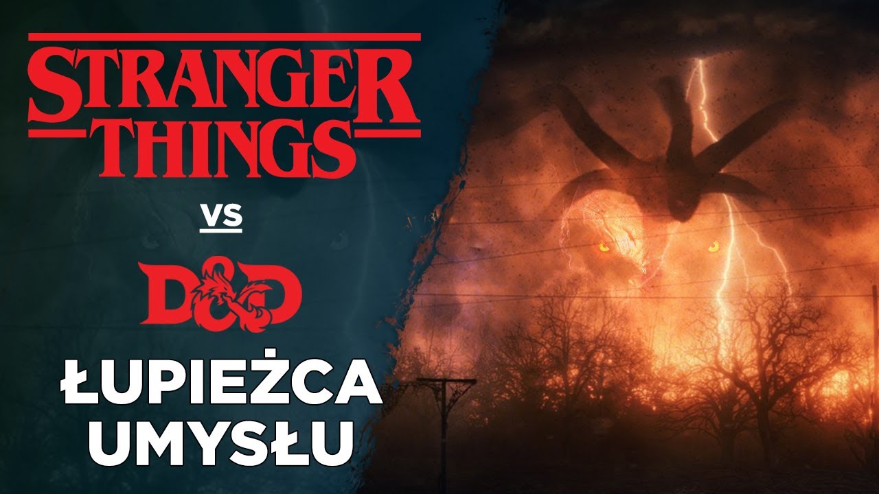 Łupieżca umysłu | Stranger Things vs Dungeons and Dragons