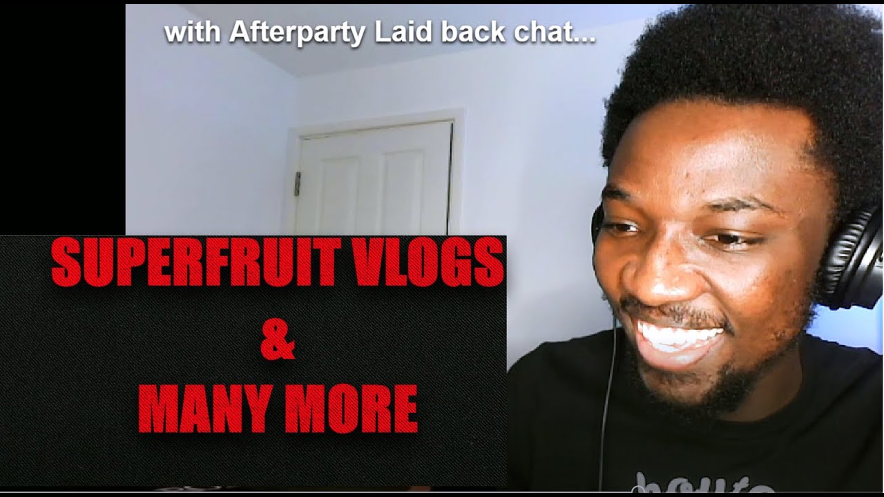 QOFY LIVESTREAM: SUPERFRUIT VLOGS and many more (maybe)