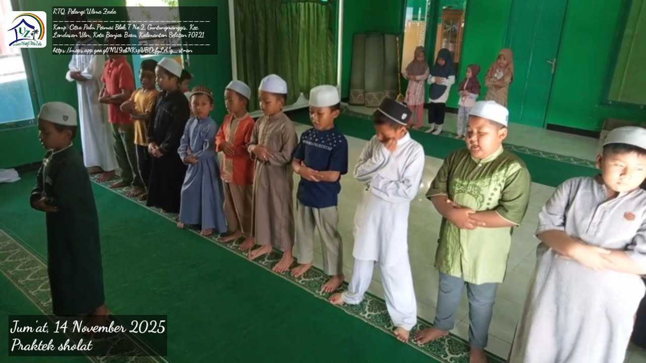 Praktek Sholat || RTQ. Pelangi Ulima Zada || Jum'at 14 November 2025