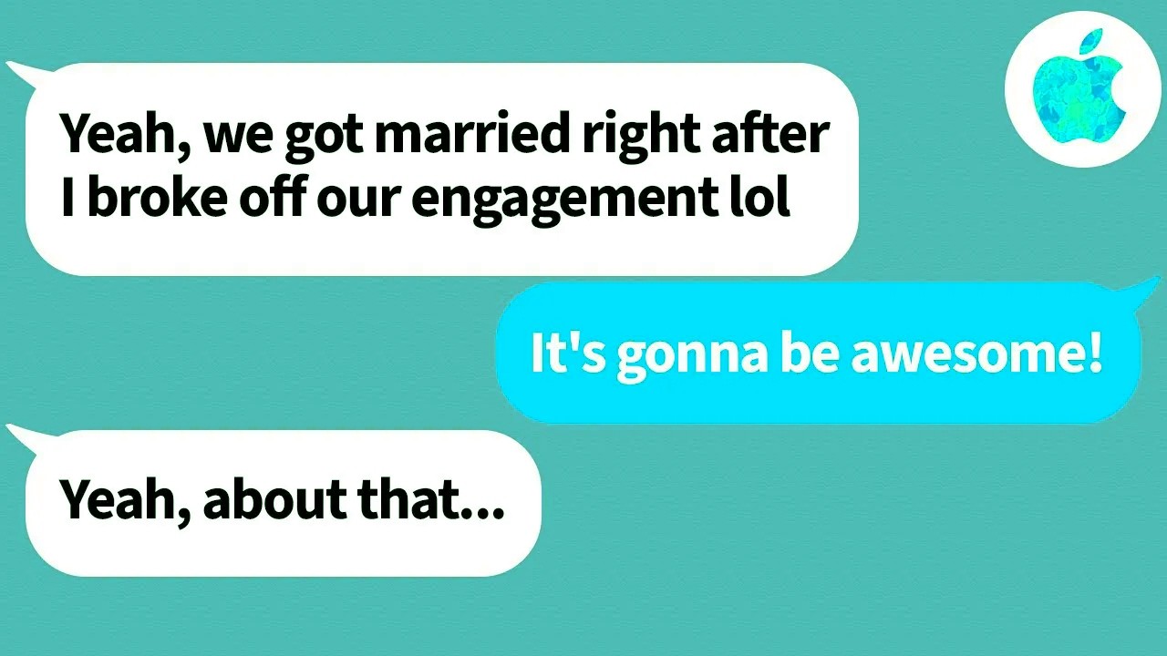 My fiancee broke up with me and married a rich guy...or so she thought