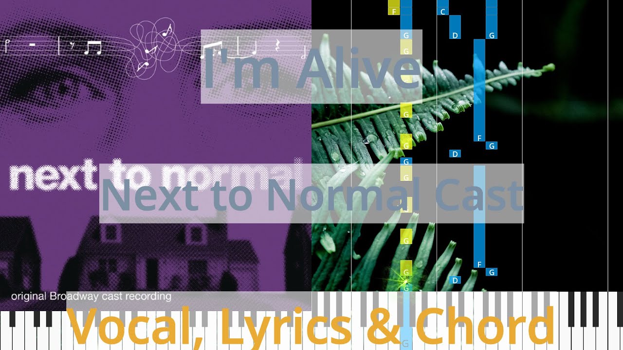 🎹I'm Alive, Chord & Lyrics, Next to Normal Cast, Synthesia Piano