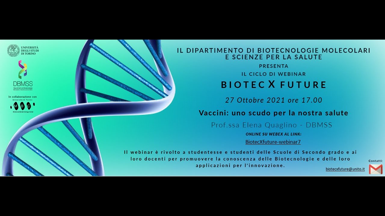 Ciclo di Webinar BiotecXfuture - Vaccini: uno scudo per la nostra salute.