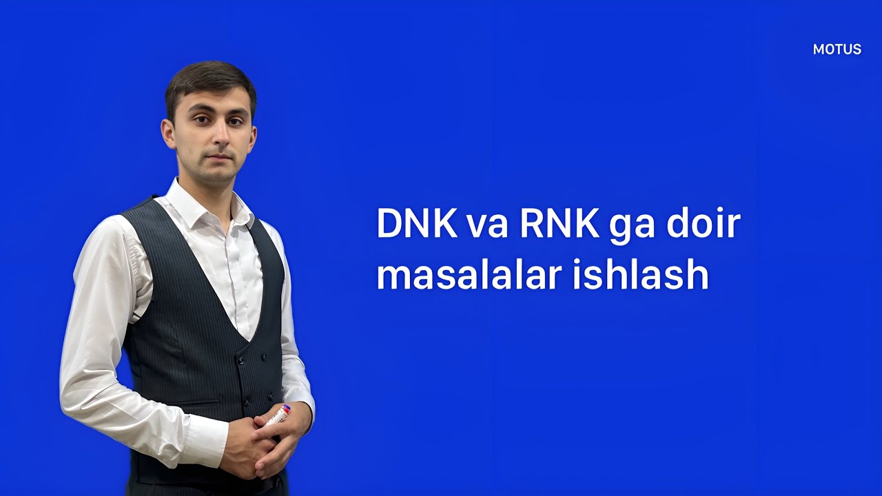 DNK va RNK masalalar (1-qism)