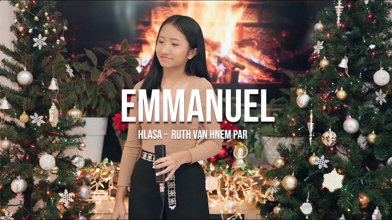 Emmanuel || Ruth Van Hnem Par || Lai Christmas Hla 2022