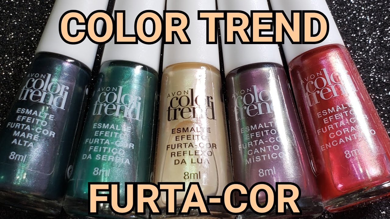 NOVOS ESMALTES FURTA-COR AVON COLOR TREND