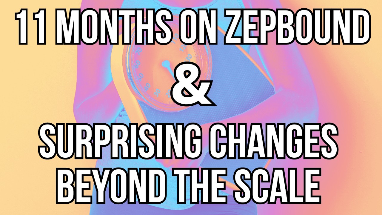 11 Months on Zepbound: The Changes No One Talks About
