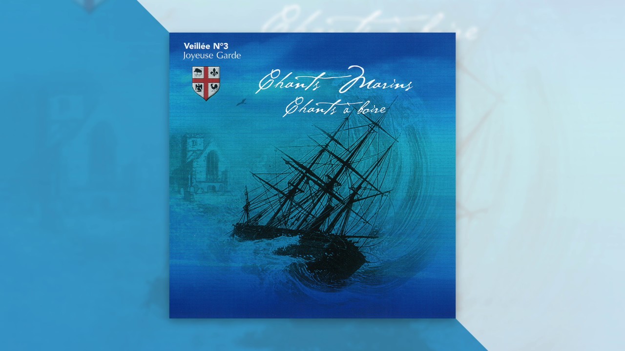 Chœur de la Joyeuse Garde • Le miserere de la mer