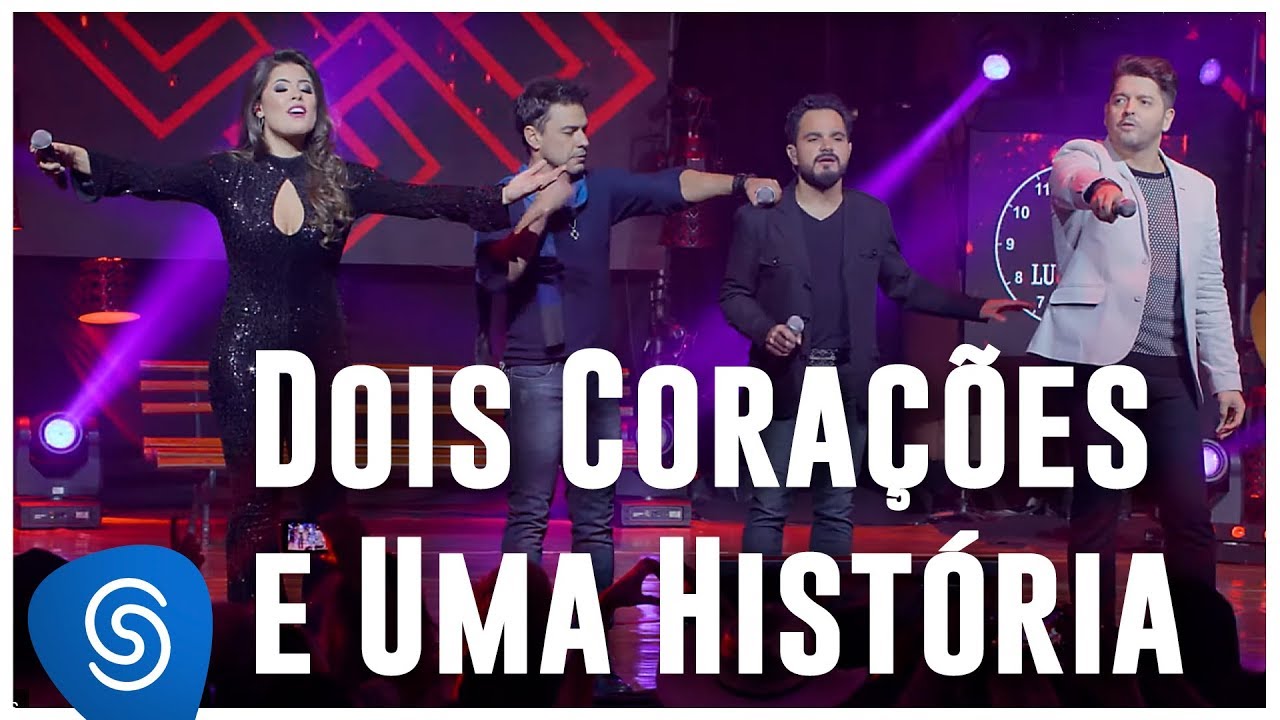Lu & Alex part. Zezé Di Camargo & Luciano – Dois Corações E Uma História [Vídeo Oficial]