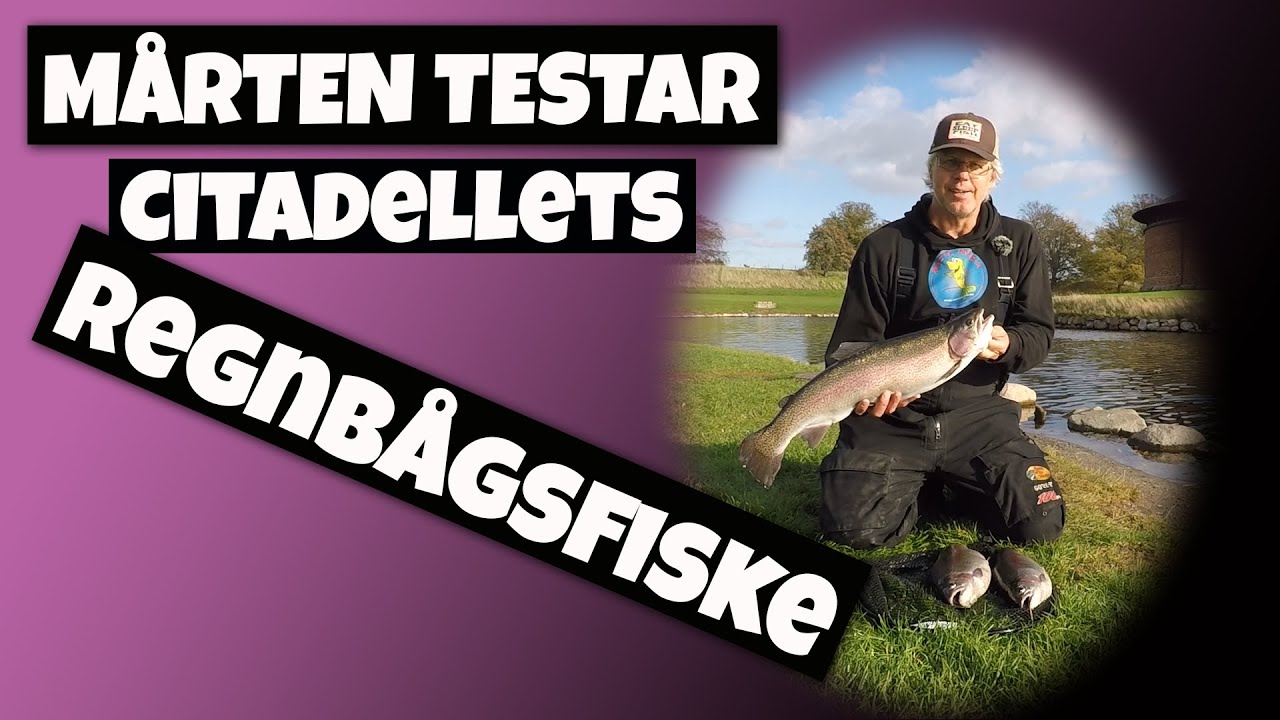 Mårten testar - Regnbågsfiske i vallgraven runt Citadellet i Landskrona.