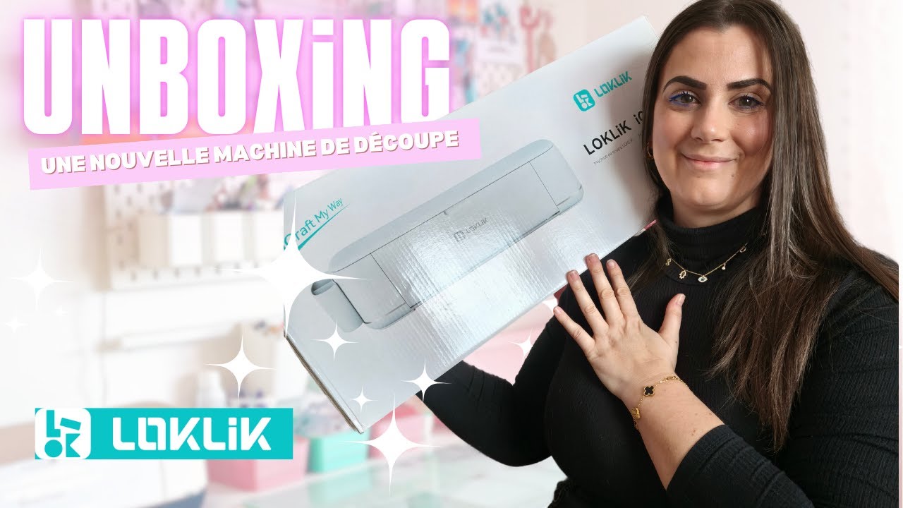 NOUVELLE MACHINE DE DÉCOUPE LOKLIK icraft UNBOXING + TEST @LOKLiK Official#unboxing