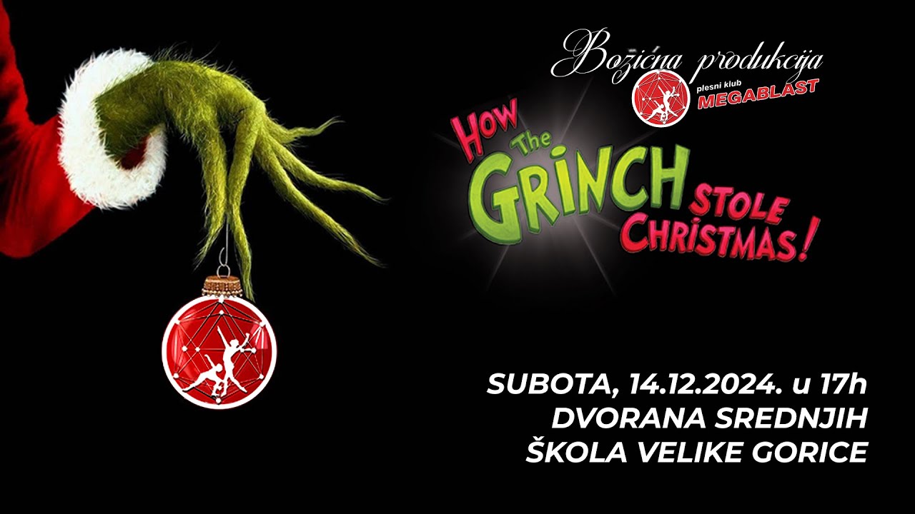 Kako je Grinch ukrao Božić - produkcija u 17 sati