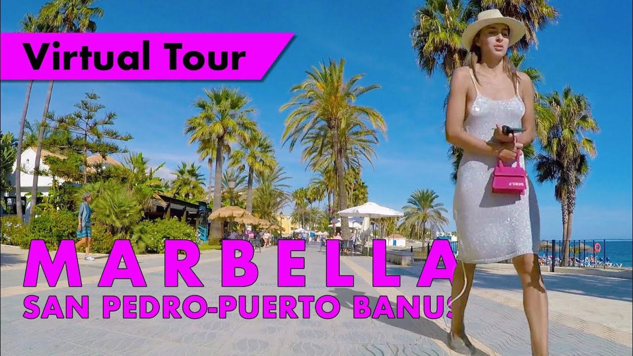 Marbella beachfront tour - October 2021 - San Pedro boardwalk to Puerto Ban&uacute;s virtual tour