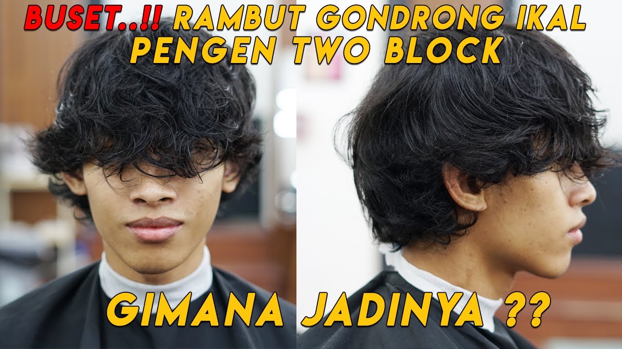 Rambut Gondrong ikal Pengen Model TWO BLOCK | KOREAN HAIRSTYLE