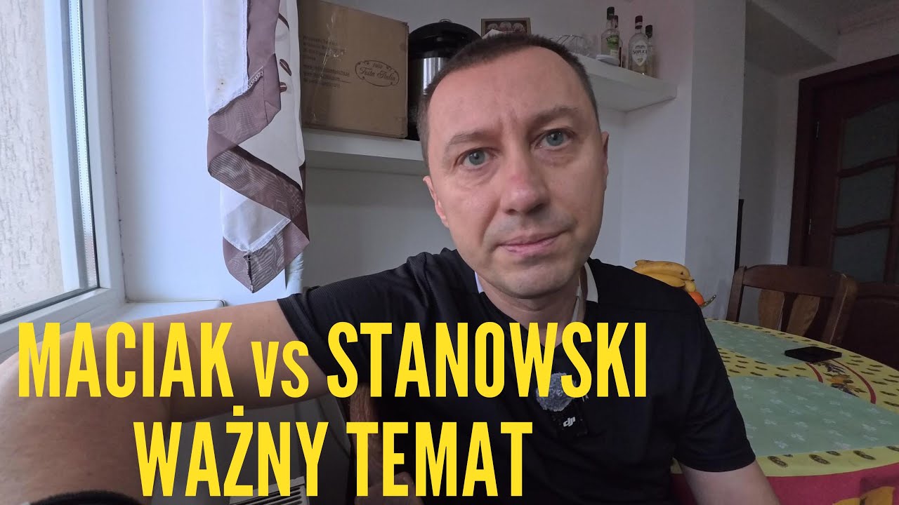 Maciej Maciak: Stanowski to wyjątkowy Cynik i Kanalia! O co chodzi?