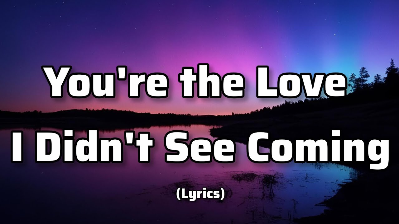 You're the Love I Didn't See Coming - A Soulmate Love Song 2026 (Lyrics) | Flemmzs Music ♥️♥️