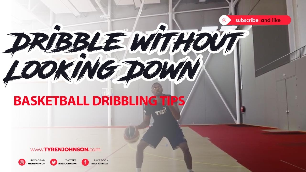 Dribble Without Looking Down | Basketball Dribbling Tips