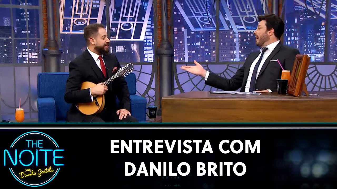 Entrevista com Danilo Brito | The Noite (17/08/20)