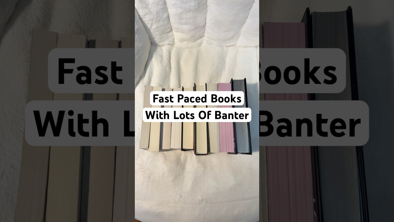Fast paced books with lots of banter 