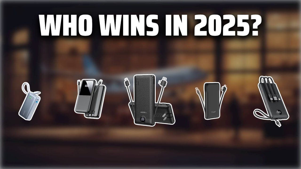 The Top 5 Best Portable Charger in 2025 - Must Watch Before Buying!