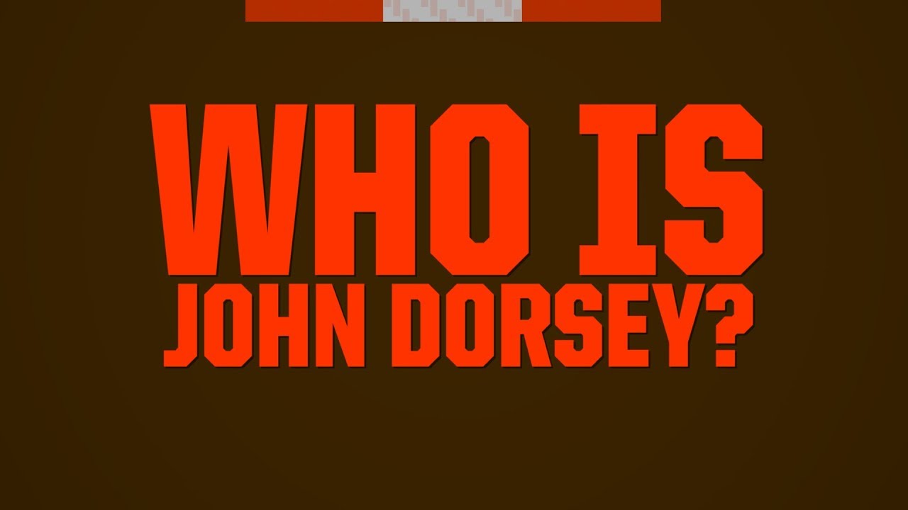 Who is John Dorsey?