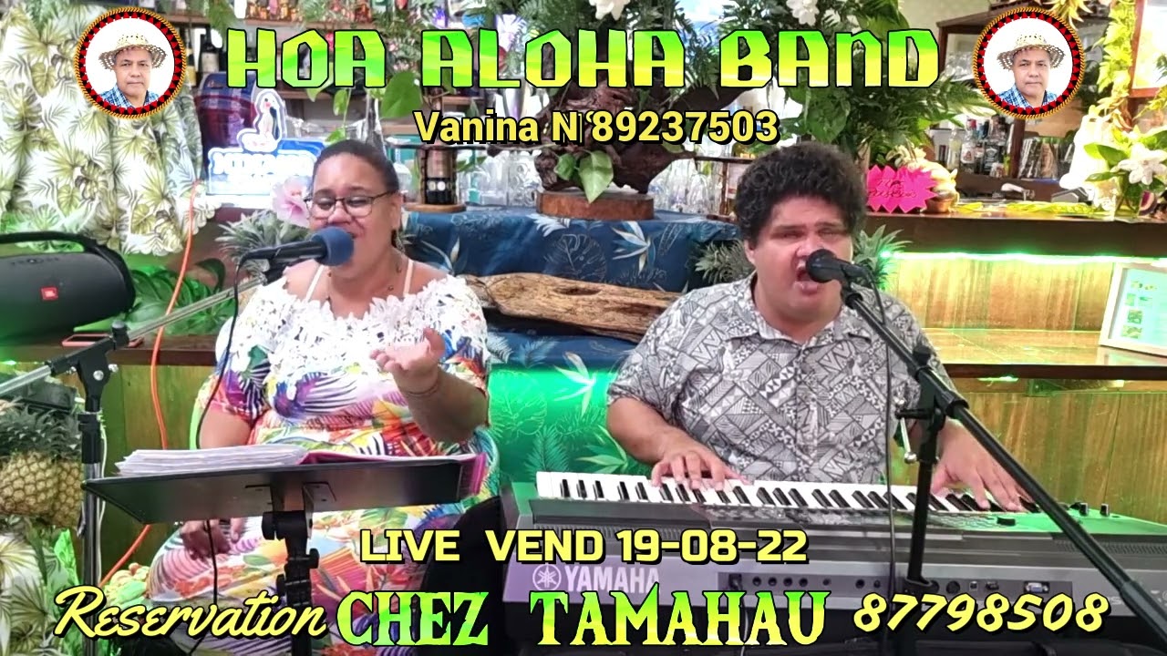 01 Boléro HOA ALOHA BAND avec TATARAINA et RODRIGUE NON VOYANT en live chez Tamahau
