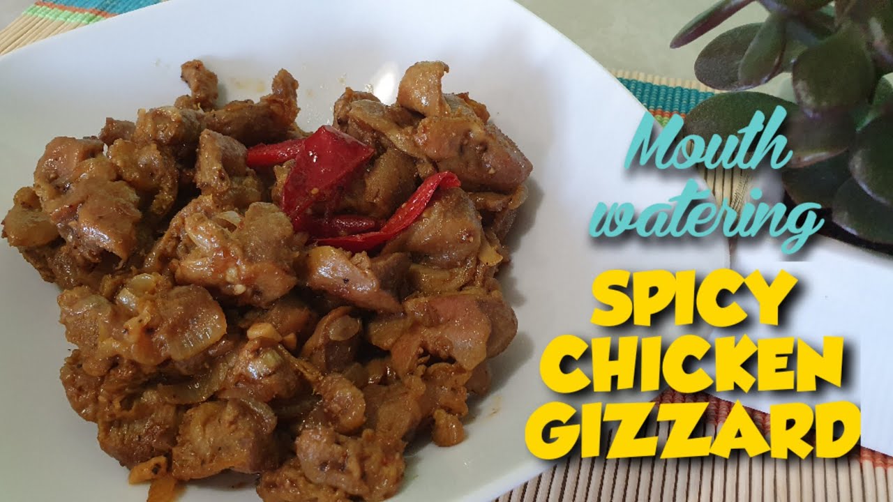 HOT SPICY CHICKEN GIZZARD ♧ JnC Kitchen