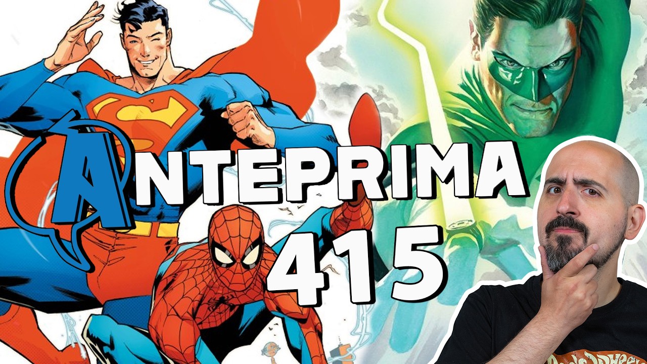 Anteprima 415: le uscite da Maggio 2026 in poi! Superman / Spiderman e l’omnibus più atteso!