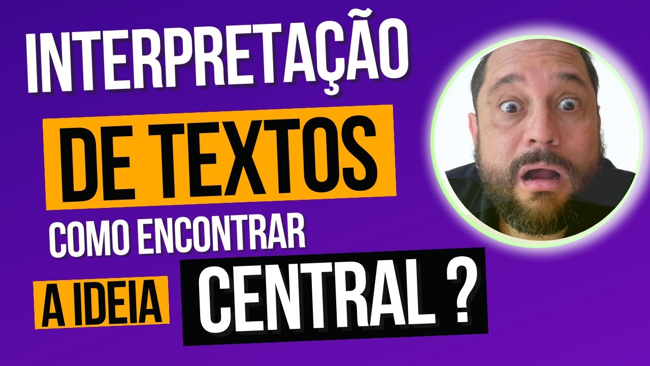 #Live 005 - Os Segredos da Interpretação de textos: aprenda a encontrar a ideia central