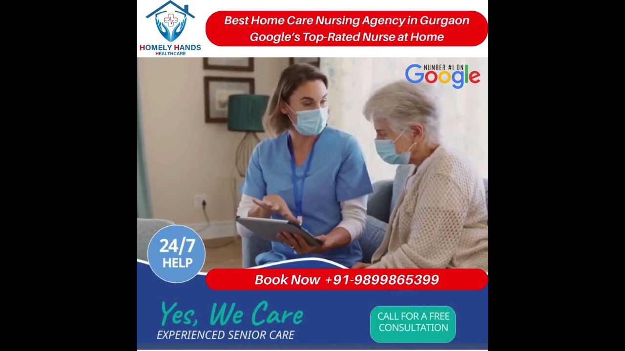 Best Home Care Nursing Agency in Gurgaon | Google&rsquo;s Top-Rated Nurse at Home #nursing #gurgaon