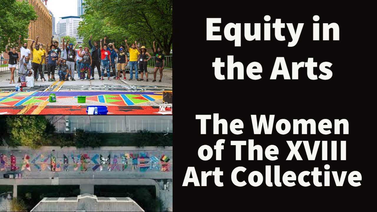 Breaking Barriers in the Arts: Meet the Women of the 18 Art Collective